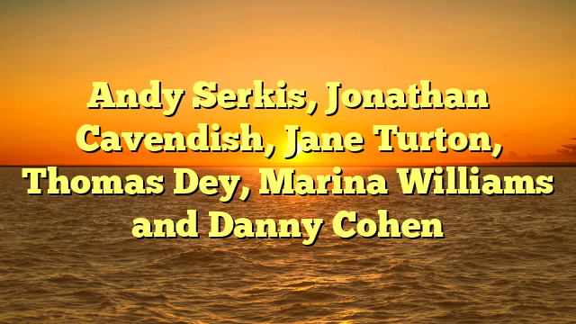 Andy Serkis, Jonathan Cavendish, Jane Turton, Thomas Dey, Marina Williams and Danny Cohen