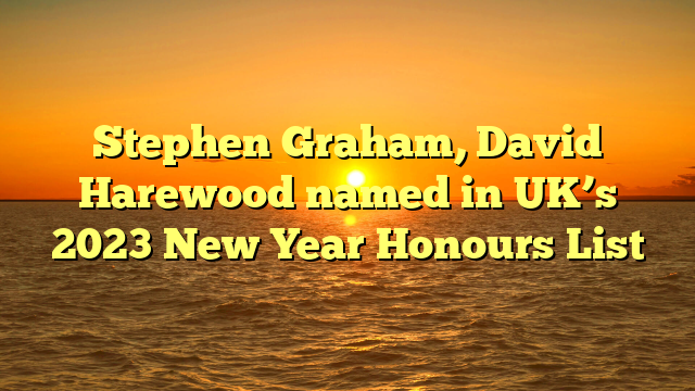Stephen Graham, David Harewood named in UK’s 2023 New Year Honours List