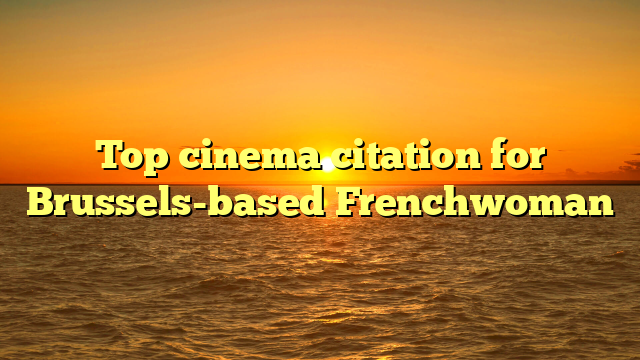 Top cinema citation for Brussels-based Frenchwoman